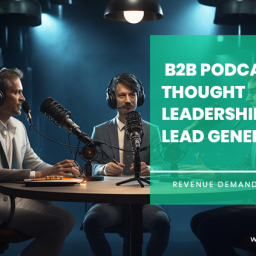 B2B Podcasting for Lead Generation